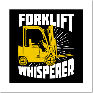 Forklift Whisperer Driver Operator Gift Posters and Art